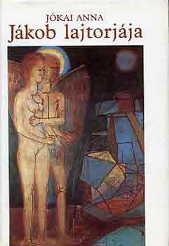 Jókai Anna - Jákob lajtorjája (Jókai Anna)