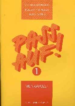 Moln�r Marianna; Kocs�ny Piroska; Liksay M�ria - Pass auf! 1. Munkaf�zet