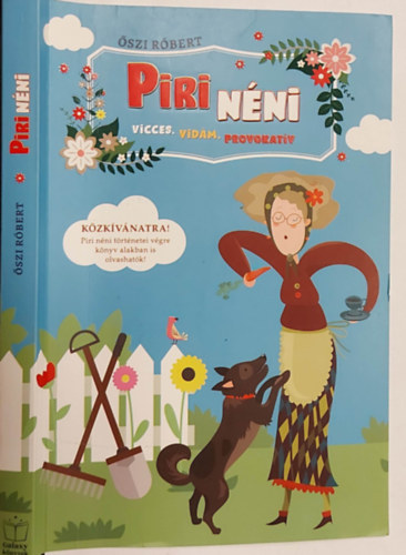 szi Rbert - Piri nni - Vicces, vidm, provokatv
