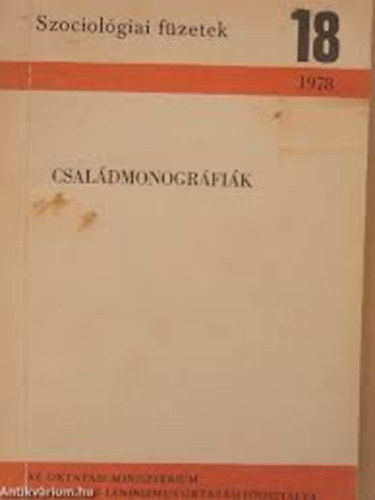 Somlai Pter (szerk.) - Csaldmonogrfik (Szociolgiai fzetek)