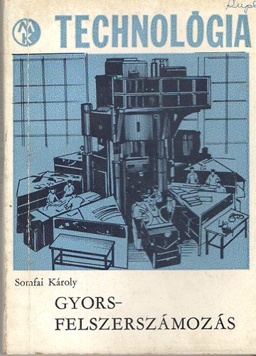 Somfai K�roly - Gyorsfelszersz�moz�s