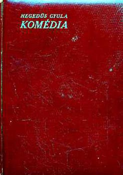 Kr�dy Gyula - Kom�dia (Kr�dy)