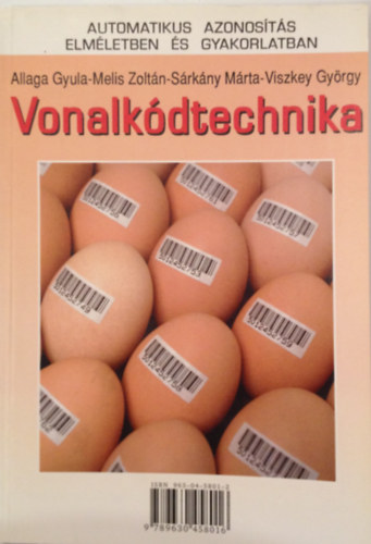 Allaga; Melis; S�rk�ny; Viszkey - Vonalk�dtechnika