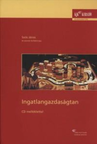 So�s J�nos (szerk.) - Ingatlangazdas�gtan