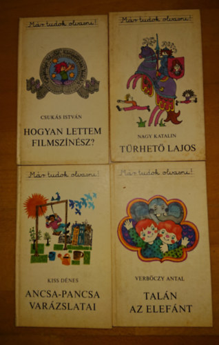 Verbczy Antal, Csuks Istvn, Kiss Dnes, Nagy Katalin - 4 ktet a Mra tudok olvasni sorozatbl:Trhet Lajos, Hogyan lett filmsznsz, Taln az elefnt, Ancsa Pancsa varzslatai