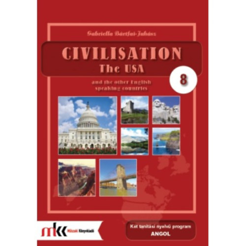 Gabriella B�rtfai-Juh�sz - Civilisation 8 - The USA and the other english speaking countries