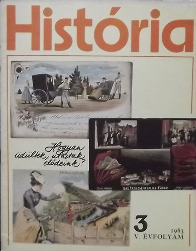 Glatz Ferenc  (szerk.) - Histria 1983/3