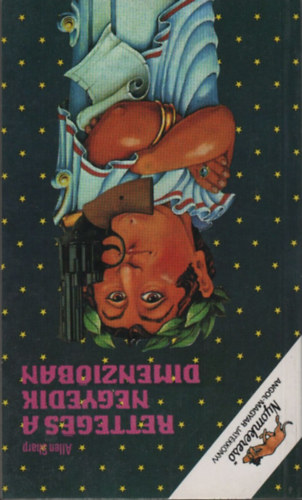 Allen Sharp - Rettegés a negyedik dimenzióban (angol-magyar játékkönyv)