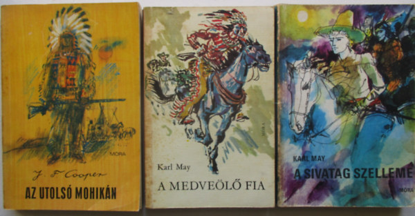 Az utols mohikn + A medvel fia +A sivatag szelleme