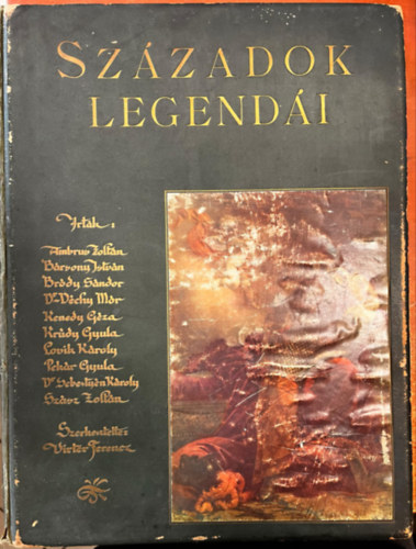 Ambrus- Bársony; Bródy; Déch - Századok legendái