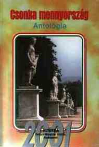 Batári Gábor (szerk.) - Csonka mennyország - Antológia