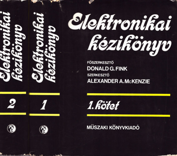 Szerk.: A.A.McKenzie - Elektronikai kézikönyv I-II