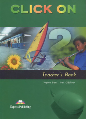 Virginia Evans - Neil O'Sullivan - Click on 2 Teacher's Book