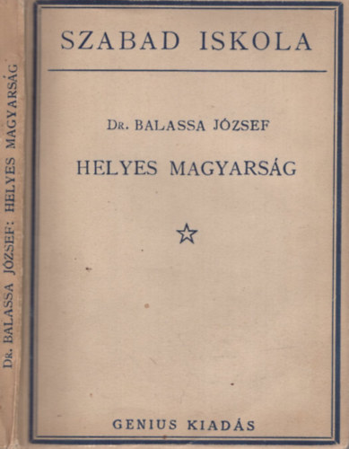 Balassa József - Helyes magyarság