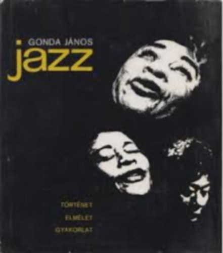 Gonda János - Jazzvilág