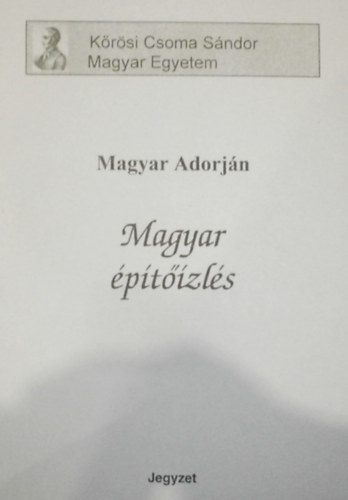 Magyar Adorjn - Magyar ptzls
