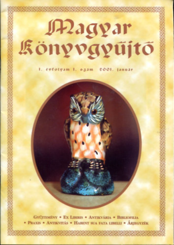 Kiss Jzsef (szerk.) - Magyar knyvgyjt I. vf. 1. szm (2001.janur)