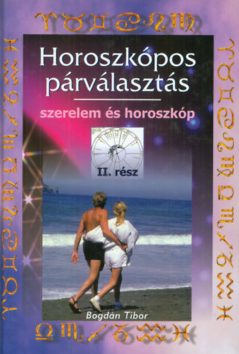 Bogdn Tibor - Horoszkpos prvlaszts II.