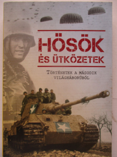 H�s�k �s �tk�zetek - T�rt�netek a m�sodik vil�gh�bor�b�l