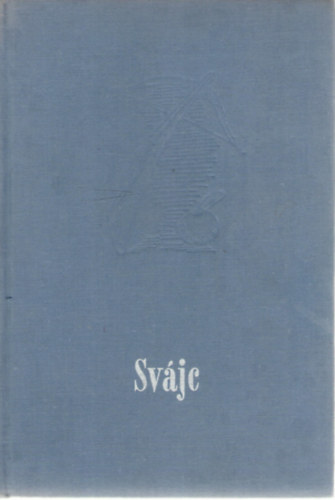 Fajth Tibor - Svjc (Panorma)