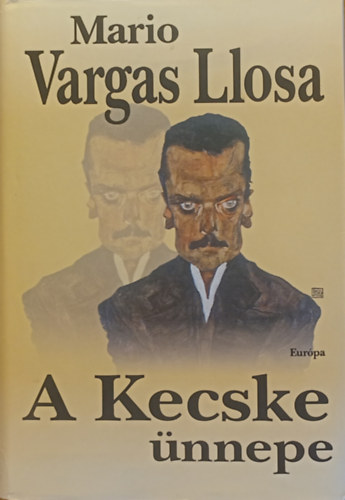 Mario Vargas LLosa - A kecske �nnepe