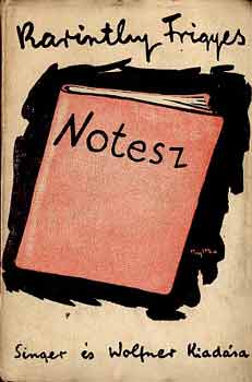 Karinthy Frigyes - Notesz