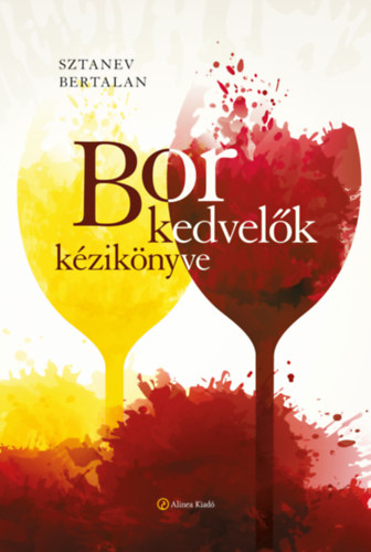 Sztanev Bertalan - Borkedvelk kziknyve