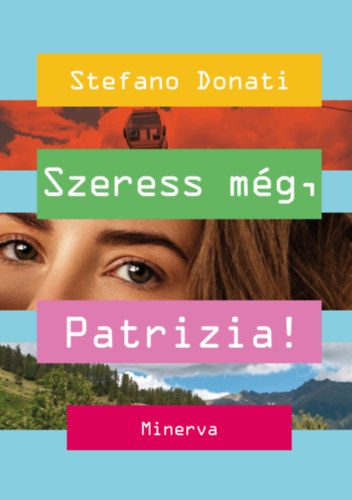 Stefano Donati - Szeress még, Patrizia!