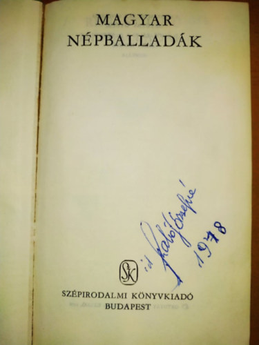 Ortutay Gyula (szerk.), Krza Ildik (vl.) - Magyar npballadk