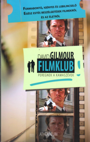 David Gilmour - Filmklub - Peregnek a kamasz�vek