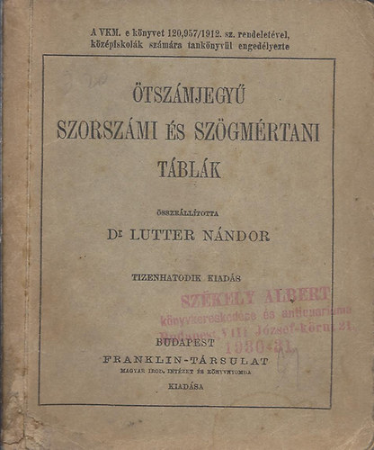 Dr. Lutter Nndor - tszmjegy szorszmi s szgmrtani tblk