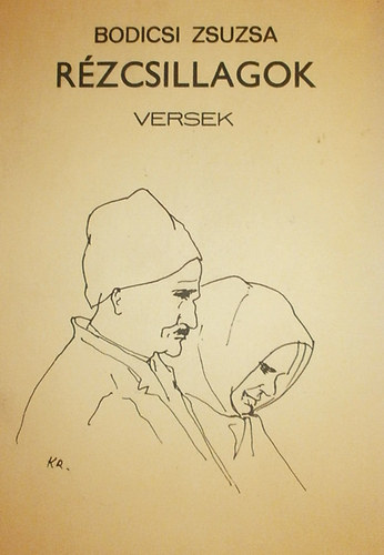 Bodicsi Zsuzsa - R�zcsillagok