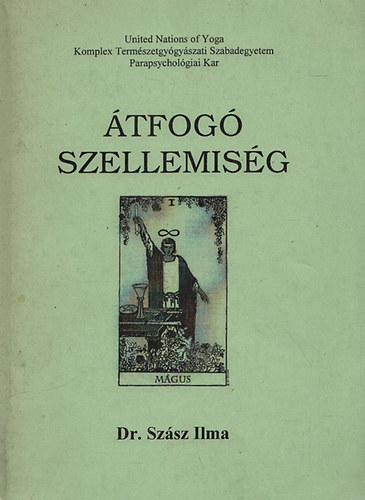 Sz�sz Ilma dr. - �tfog� szellemis�g