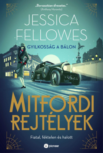 Jessica Fellowes - Mitfordi rejtélyek - Gyilkosság a bálon