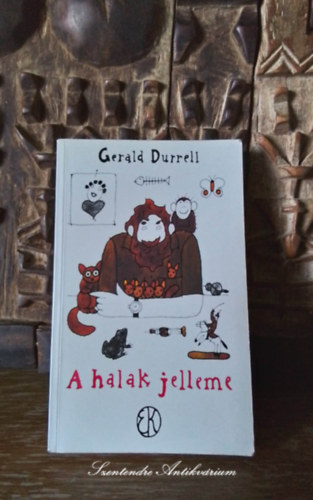 Gerald Durrell, R�vb�r� Tam�s (ford.), R�ber L�szl� (rajz.) - A halak jelleme - Vid�m k�nyvek sorozat, R�ber L�szl� illusztr�ci�ival