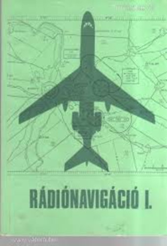 Dobos S�ndor - R�di�navig�ci� I.