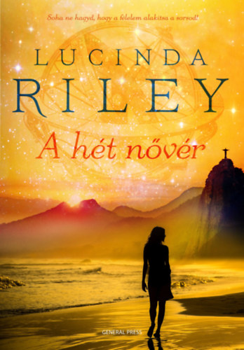 Lucinda Riley - A ht nvr