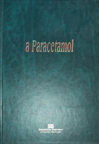 SmithKline Beecham (kiad.) - SmithKline Beecham (kiad.) - A Paracetamol