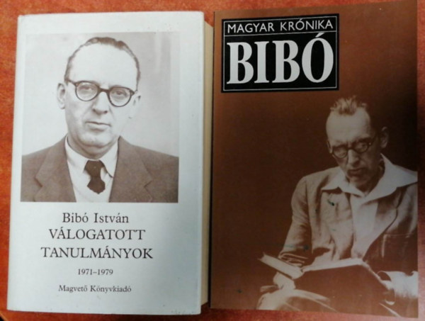 Huszr Tibor, Bib Istvn - 2db Bib knyv:Bib Istvn beszlgetsek ..- Magyar Krnika+Vlogatott tanulmnyok III.ktet