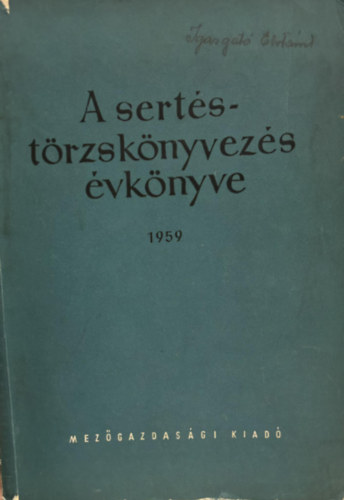 Gal Jzsef, Dr. Koczor Lajos, tmsi Dezs - A sertstrzsknyvezs  vknyve 1959