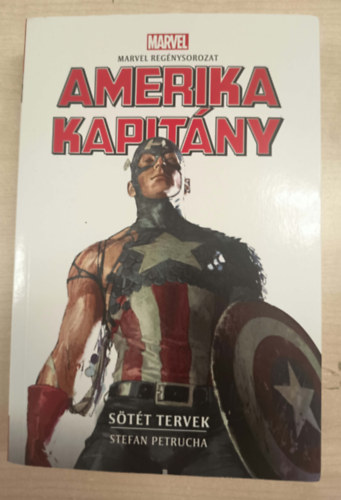 Petrucha, Stefan - Amerika Kapitány: Sötét tervek