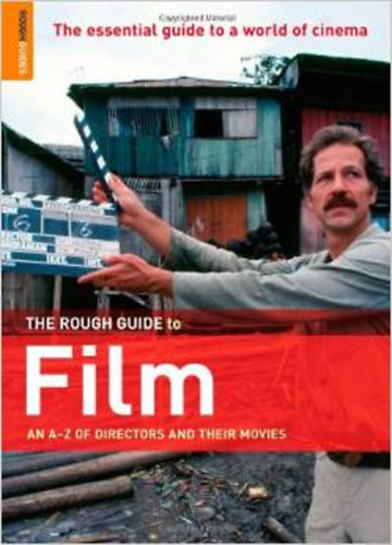 Armstrong, Richard; Hughes, Lloyd; Charity, Tom - The Rough Guide to Film