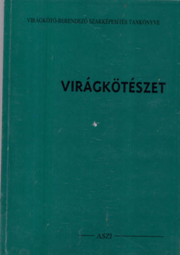 Elekn Ludnyi Zsuzsanna-Csszi Katalin - Virgktszet