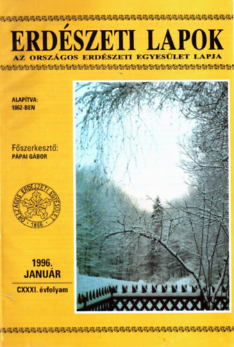 Ppai Gbor (szerk) - Erdszeti Lapok 1996-1997 (2 teljes vfolyam)