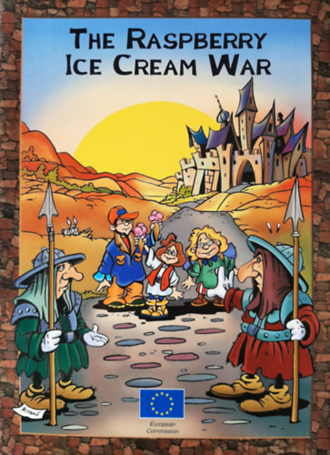 Michael Jger (szerk.), Atelier Wilinski (graf.) - The Raspberry Ice Cream War