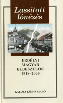 Demny Pter (szerk.) - Lasstott lnzs - Erdlyi magyar elbeszlk 1918-2000