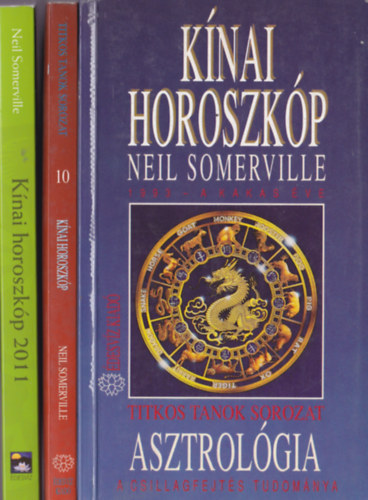 3db. Knai horoszkp knyv : Knai horoszkp 1993- A kakas ve + Knai horoszkp 1994 - A kutya ve + Knai horoszkp 2011 - Mit tartogat szmunkra a Nyl ve?