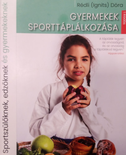 Rdli ( Ignits ) Dra - Gyermekek sporttpllkozsa ( Sportszlknek, edzknek, gyermekeknek )