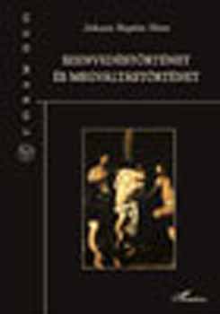 Johann Baptist Metz - Szenved�st�rt�net �s megv�lt�st�rt�net