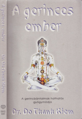 Kiem, Do Thanh, dr. - A gerinces ember